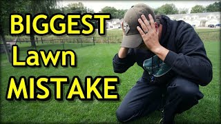 Biggest Lawn Care MISTAKE with an EASY FIX