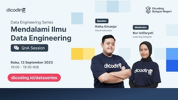 Data Engineering Series #3 : Mendalami Ilmu Data Engineering | QnA Session