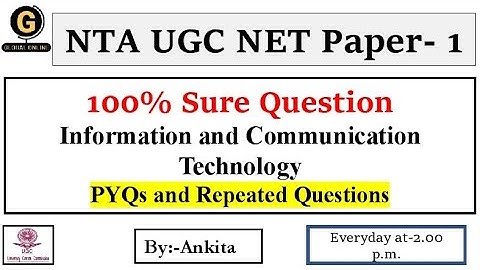 NTA UGC  NET Paper 1| Most Expected MCQ | Information and Communication Technology |Lecture-4 | 2022
