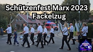 Schützenfest Marx 2023 - Fackelzug