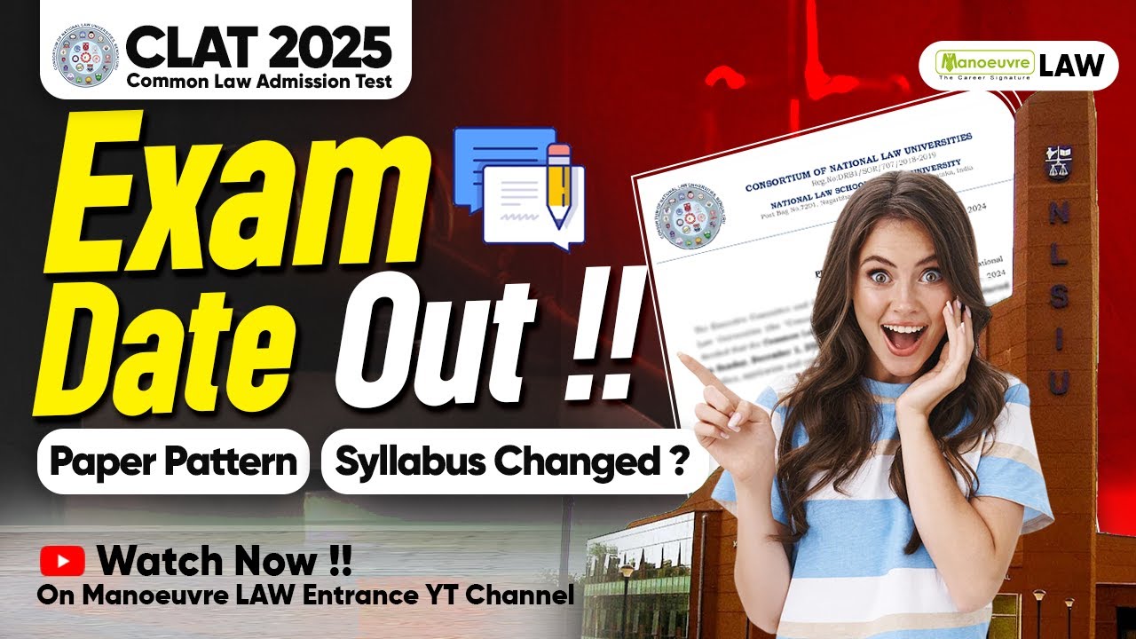CLAT 2025 Exam Date Out ! | Paper Pattern & Syllabus Changed ? | Latest ...