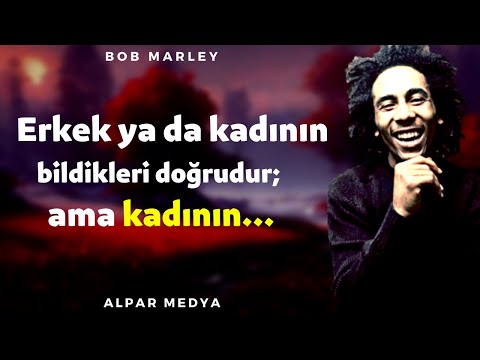 Jamaikalı Sanatçı Bob Marley'in Bilge Sözlerini Yaşlanmadan Önce Mutlaka Duymalıısn - Bob Marley