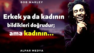 Jamaikalı Sanatçı Bob Marleyin Bilge Sözlerini Yaşlanmadan Önce Mutlaka Duymalıısn - Bob Marley