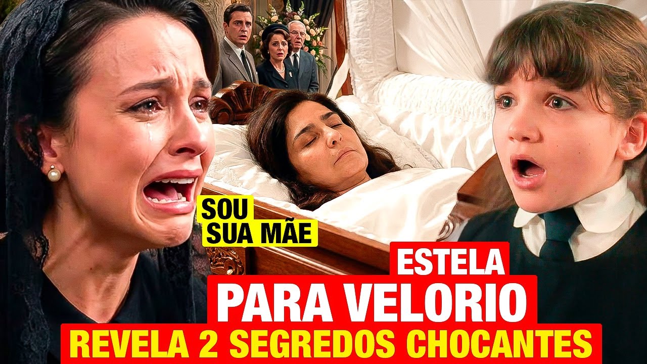 ETA MUNDO MELHOR: Estela PARA VELÓRIO DA MIRIAM e revela SEGREDO QUE DEIXA ANABELA MILIONÁRIA!