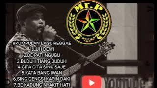 Mr.P - KUMPULAN LAGU REGGAE Mr.P ALBUM 1 & 2
