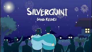 Silver Quint - Gang Kelinci