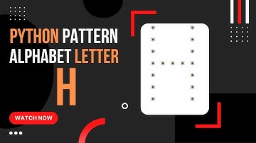 Python Tutorial: How to Create Alphabet Pattern H | Tutorials Tuts Python Pattern