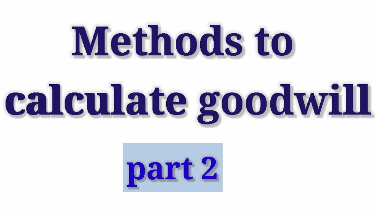 Calculation of goodwill by capitalisation method class 12 part 2