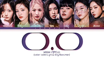 NMIXX 'O.O' Lyrics (엔믹스 O.O 가사) (Color Coded Lyrics)