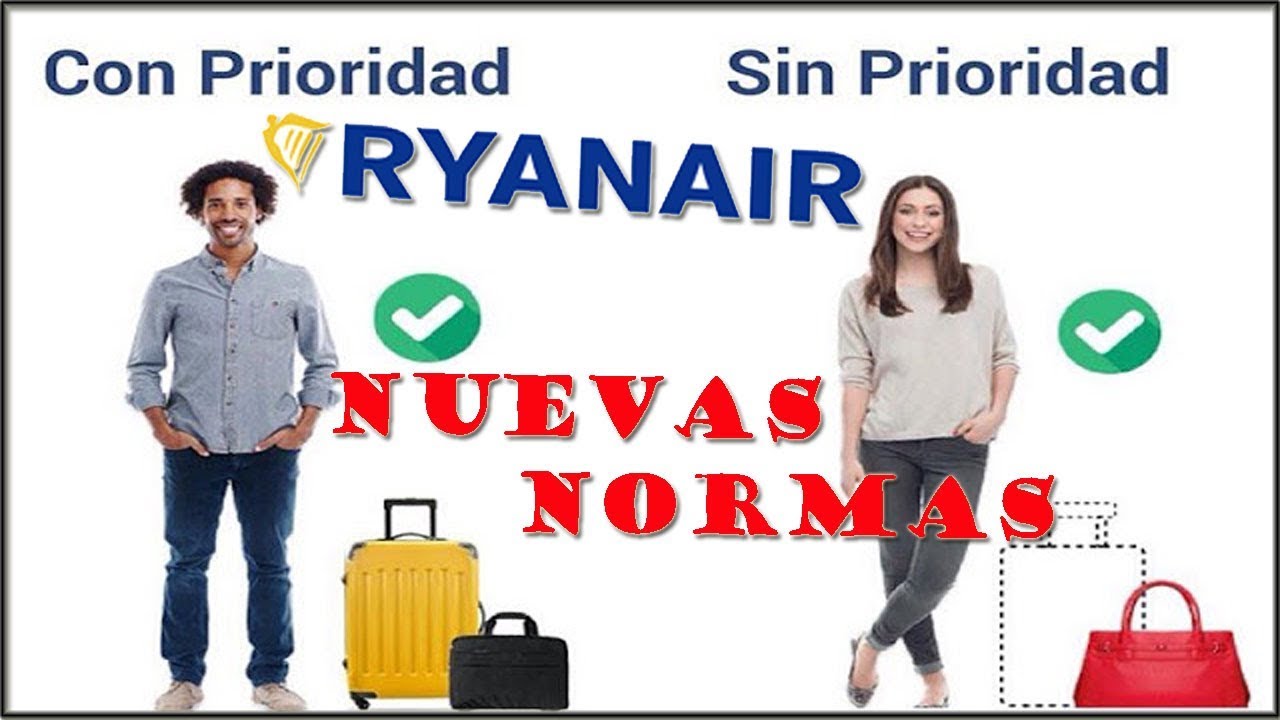 Reserva Vuelos Baratos, Nuevas Normas de Equipaje en Ryanair - YouTube