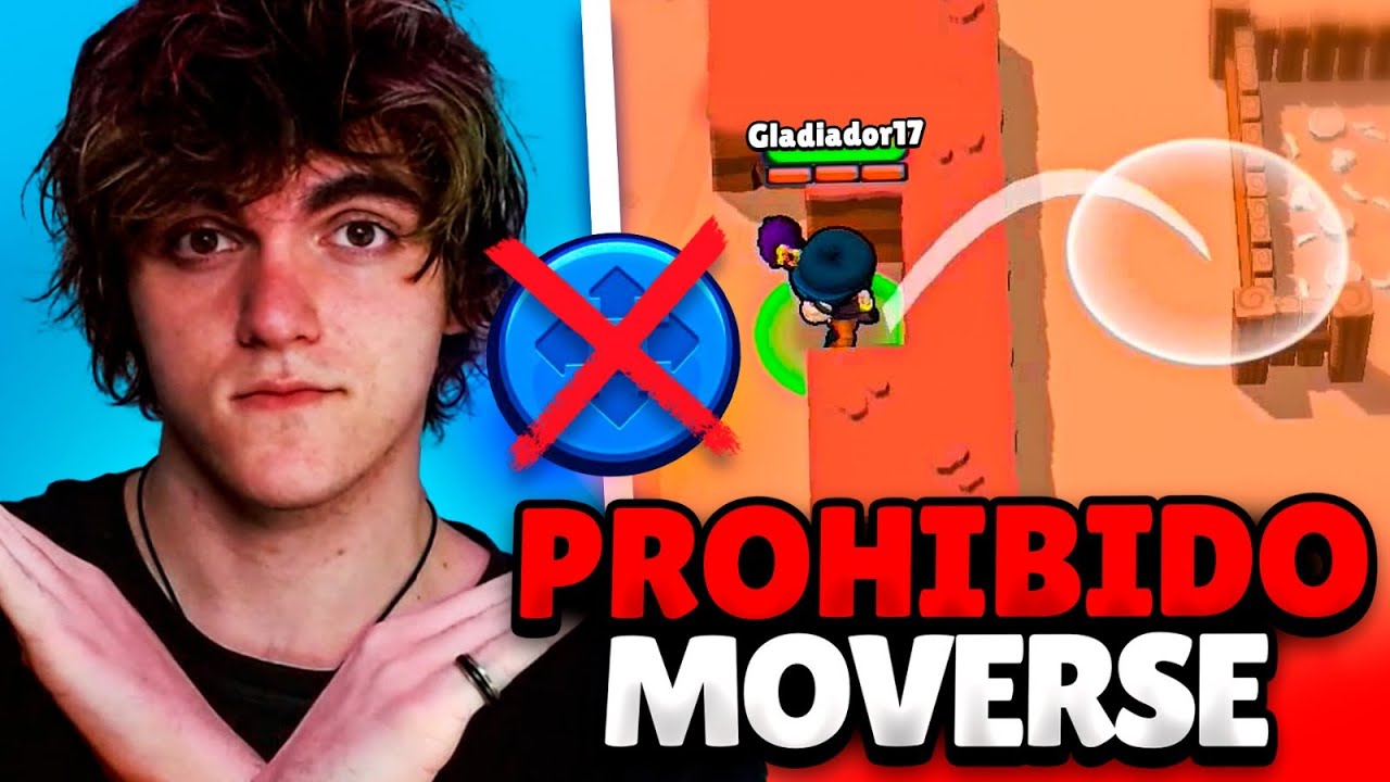 BRAWL STARS pero NO PUEDO MOVERME *RETO EXTREMO*