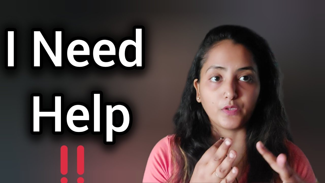 I Need your Help!!!!