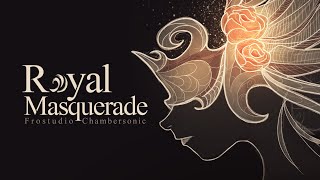 Royal Masquerade Album - Epic Majestic Orchestral