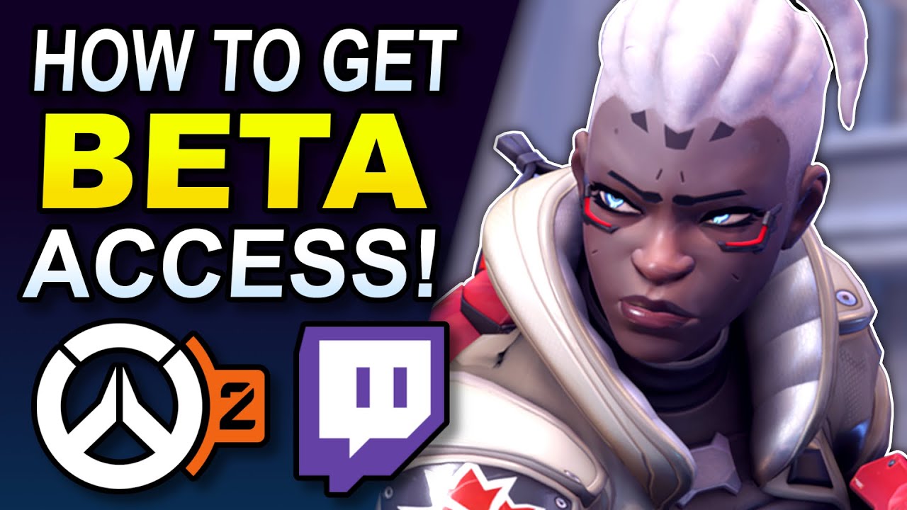 How to get Guaranteed Access to the Overwatch 2 Beta!