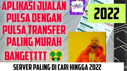 Aplikasi jualan pulsa dengan pulsa transfer termurah............