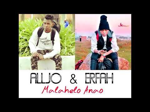 Alljo feat Erfah - Malahelo anao
