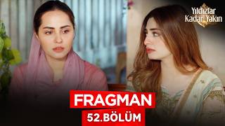 Yıldızlar Kadar Yakın - Banno - Pakistan Dizisi | 52. Bölüm Fragman? #pakistandizileri #kanal7