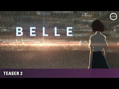 BELLE - Mamoru Hosoda and Studio Chizu [Date Announcement Teaser #2]