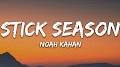 Video for Noah Kahan Stick Season