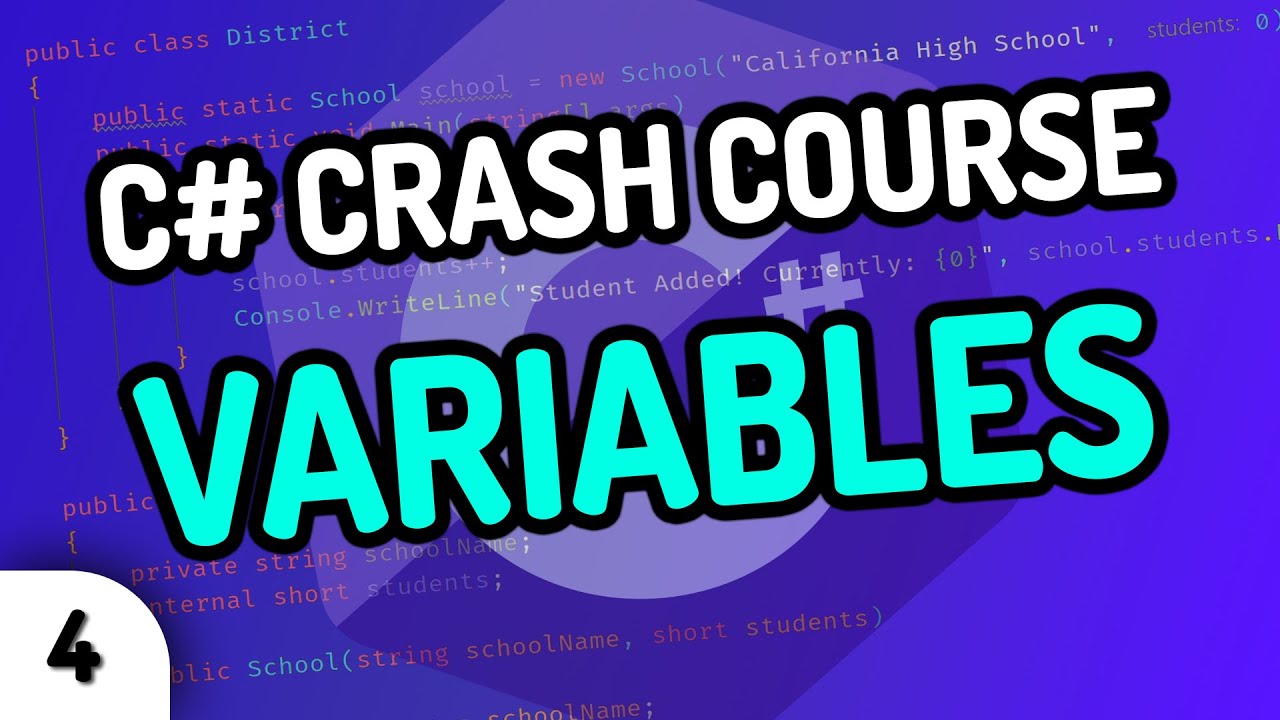 VARIABLES! - C# Crash Course (Ep.4) - YouTube