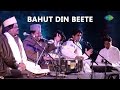 Sabri brothers bahut din beete world sufi spirit festival  live recording