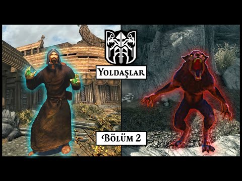 Skyrim'de Yoldaşlara Katılan Bir Büyücü Olmak