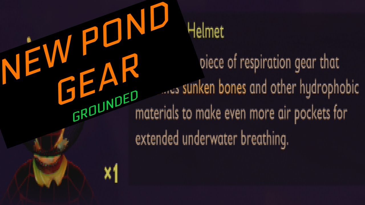 New underwater gear in Grounded YouTube