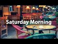 Saturday Morning Jazz - Good Mood Jazz & Bossa Music for Relaxing Weekend