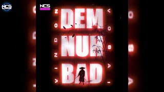 Vosai - Demnuhbad (feat. VinDon) [NCS Release]