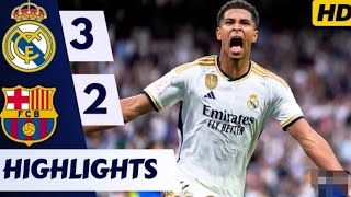 Real Madrid vs Barcelona (3-2) | All Goals \& Extended Highlights | LaLiga 2023\/24