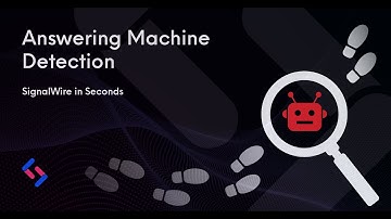 Using Answering Machine Detection - Compatibility API | SignalWire in Seconds Ep. 8