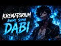 KREMATORIUM - Dabi | SENKAI (My Hero Academia Anime Song)