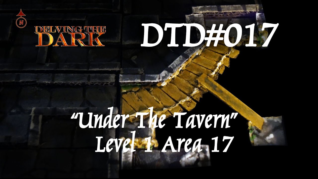 Under the Tavern - Level 1 - Area 17/20 - Dungeon module DTD
