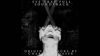 Saw X Eye Trap Soundtrack Full