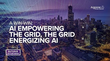 Argonne OutLoud: A Win-Win: AI Empowering the Grid, the Grid Energizing AI