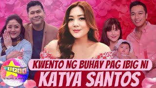 Kwento ng Buhay Pag Ibig ni Katya Santos