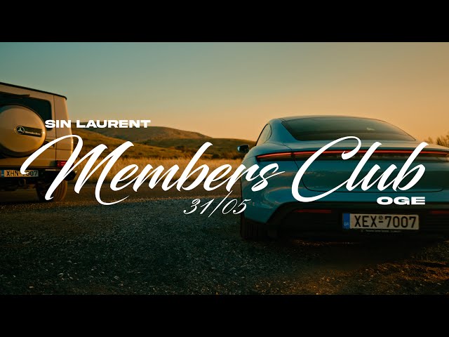 Sin Laurent, Oge - Members' Club (Official Album Video) class=