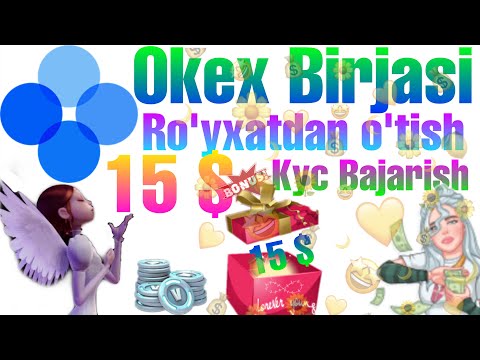 🔥15 $ OKEX 🎁birjasi haqida batafsil✅️Kyc va ro'yxatdan o'tish ♻️OKX haqida #uzcryptoairdrop