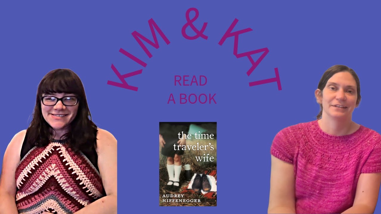 Technical Difficulties! (3) The Time Traveler's Wife - Audrey Niffenegger