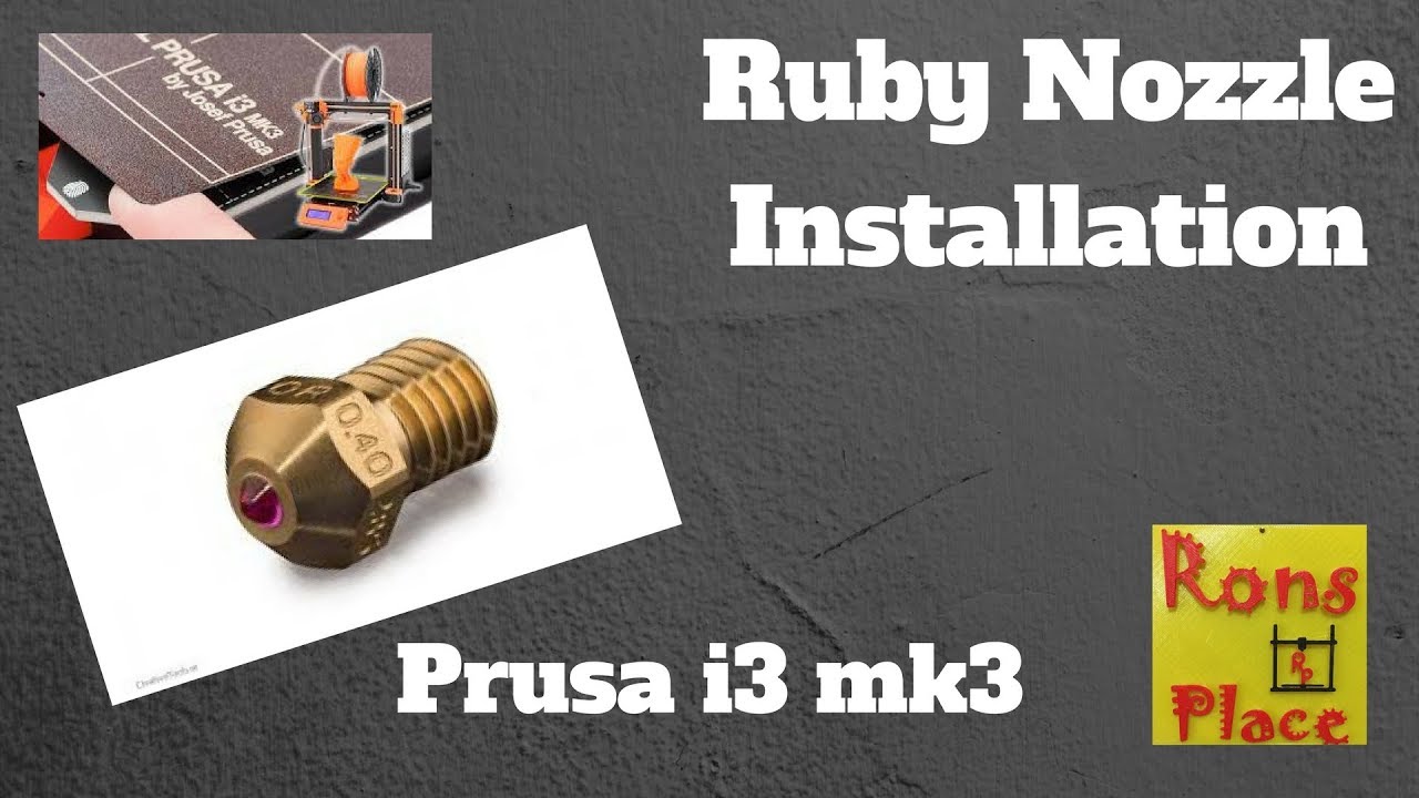 Ruby Nozzle Prusa I3 Mk3 Youtube