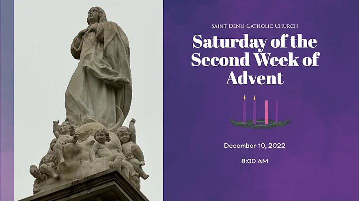 Mass, Saturday at 8:00 AM (12/10/2022)