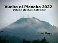 Vuelta al Picacho 2022