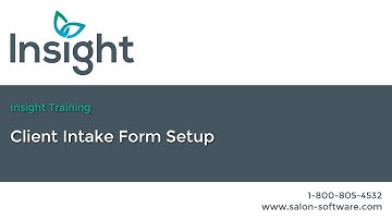 Setting up Client Intake Forms in Insight