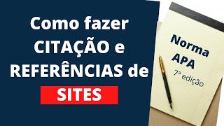 Como citar e referenciar SITES na NORMA APA / Explicação com exemplos no Word