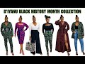 D&#39;IYANU BLACK HISTORY MONTH COLLECTION