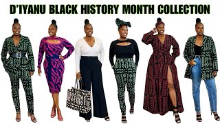 D&#39;IYANU BLACK HISTORY MONTH COLLECTION