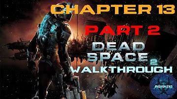 Dead Space 2 New Game+ Walkthrough - Chapter 13 part 2