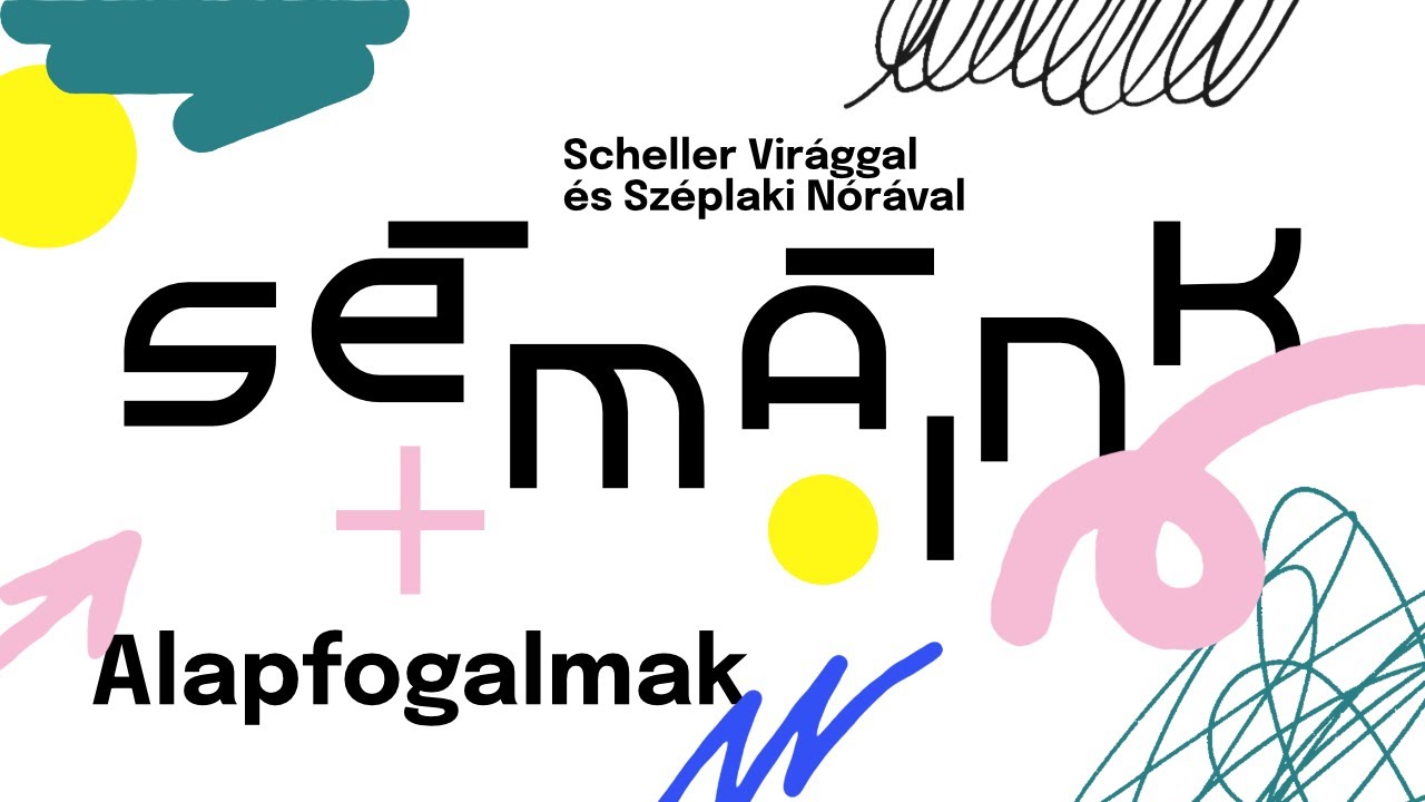 Sémáink ■ Alapfogalmak a mentális egészséghez