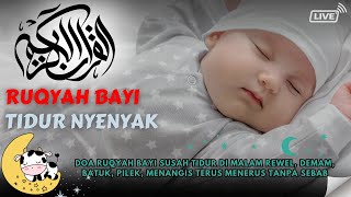 Ruqyah Zikir Untuk Tidurkan Bayi Rewel Gelisah Menangis Tanpa Sebab Agar Terhindar Dari Gangguan Jin