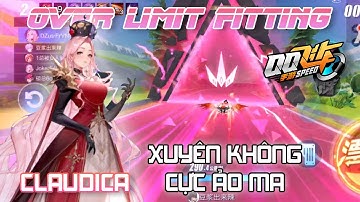 QQ Speed Mobile - Trùm Chế Độ OVER LIMIT Xuất Hiện - Kỹ Năng Siêu Ảo Diệu